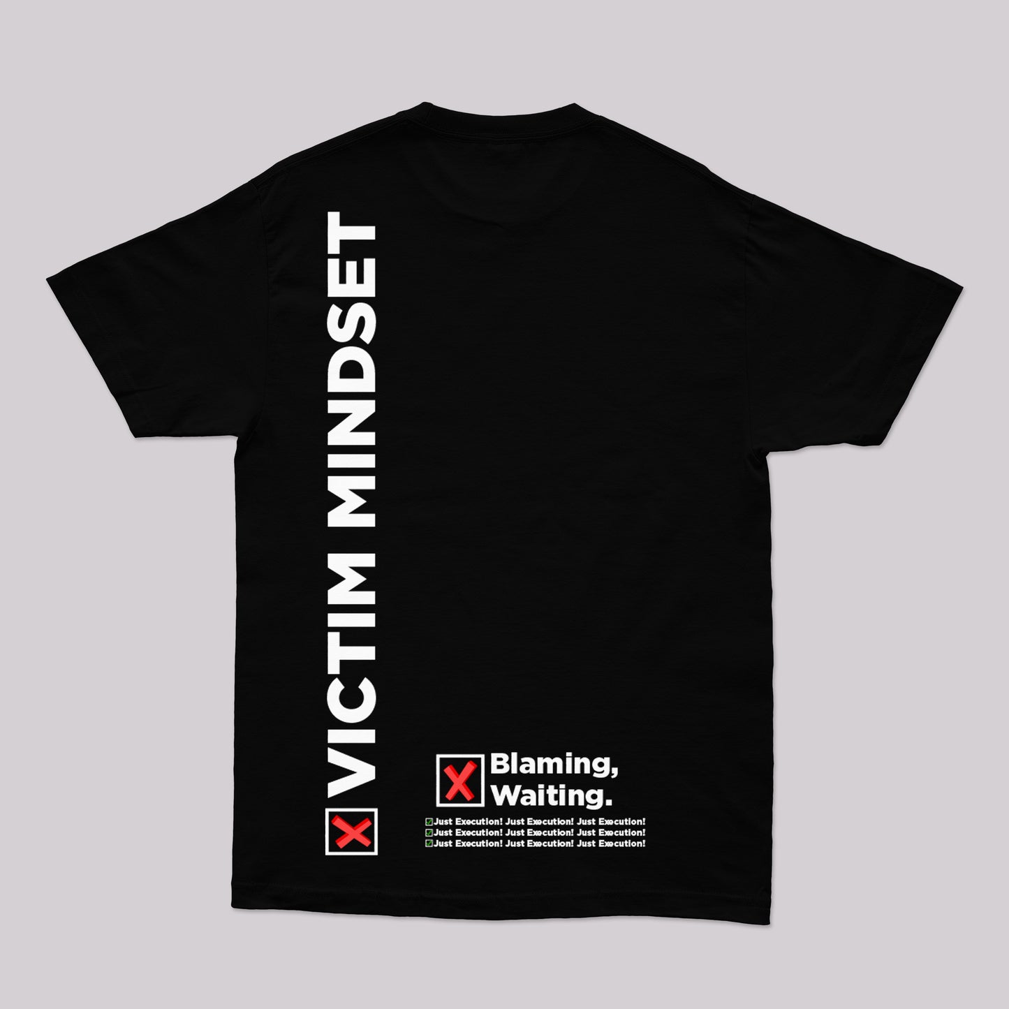 No Victim Mindset